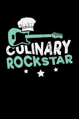 Culinary Rockstar: 120 Pages I 6x9 I Graph Pape... 1082161675 Book Cover