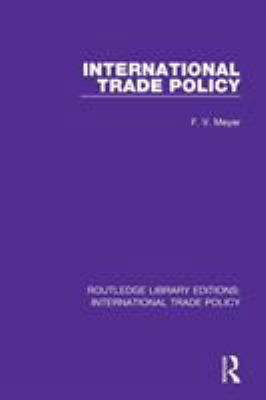 International Trade Policy 1138297690 Book Cover