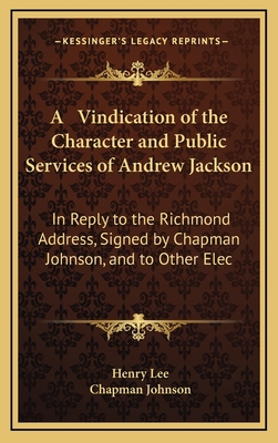 A Vindication of the Character and Public Servi... 1168712599 Book Cover