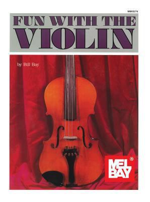 Fun with the Violin 0871664690 Book Cover