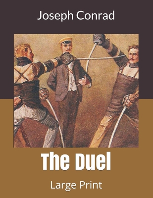 The Duel: Large Print 1706780699 Book Cover