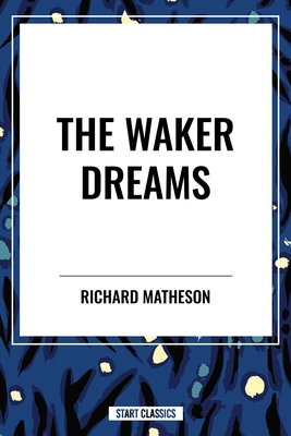 Waker Dreams B0D4XR5X1Y Book Cover