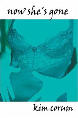 Now She's Gone 0595264271 Book Cover