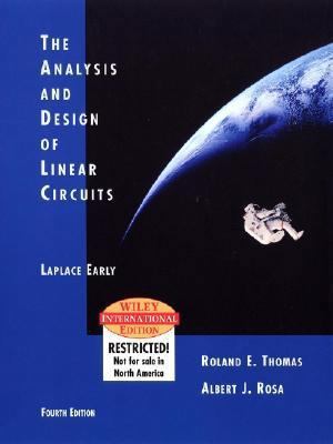 The Analysis and Design of Linear Circuits 0471452521 Book Cover