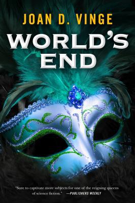 World's End: An Epic Novel of the Snow Queen Cycle 0765381788 Book Cover