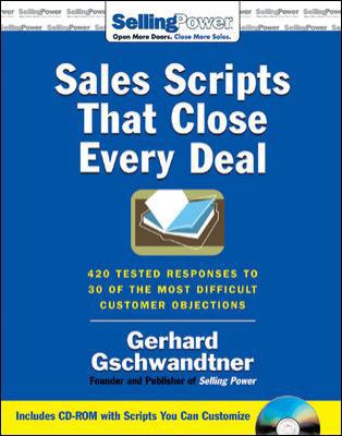 Sales Scripts That Close Every Deal: 420 Tested... 0071478663 Book Cover