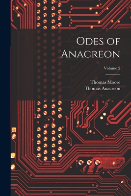 Odes of Anacreon; Volume 2 1018464344 Book Cover