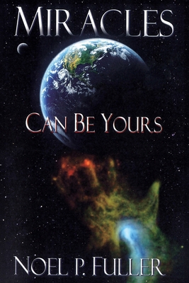 Miracles Can Be Yours B0DJWV3CRW Book Cover