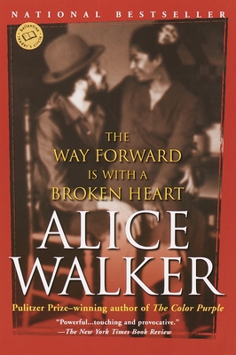 The Way Forward Is with a Broken Heart: Stories 0345407954 Book Cover