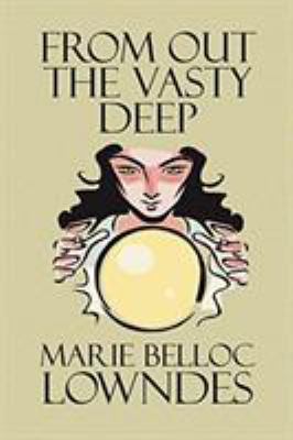 From Out the Vasty Deep 155742375X Book Cover