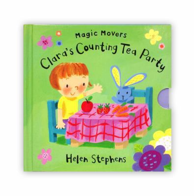 Magic Movers: Clara's Counting Tea Party 023001772X Book Cover
