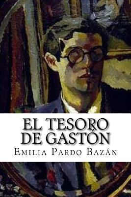 El Tesoro de Gastón [Spanish] 1983961221 Book Cover