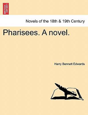 Pharisees. a Novel. 1240875460 Book Cover