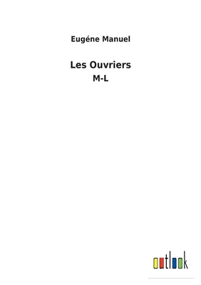 Les Ouvriers: M-L [French] 3752472022 Book Cover