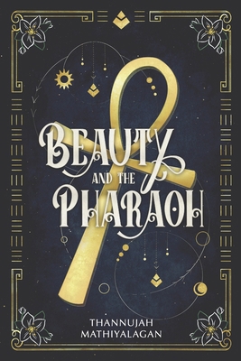 Beauty and the Pharaoh B0CTBLRGHF Book Cover