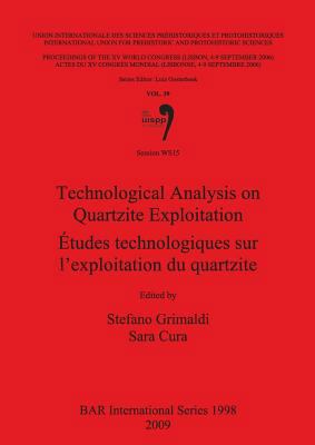 Technological Analysis on Quartzite Exploitatio... 1407305328 Book Cover