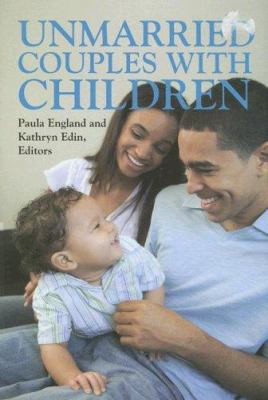 Unmarried Couples with Children 0871542854 Book Cover