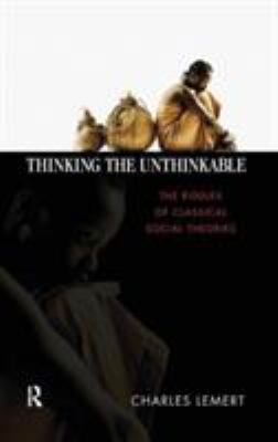 Thinking the Unthinkable: The Riddles of Classi... 1594511853 Book Cover