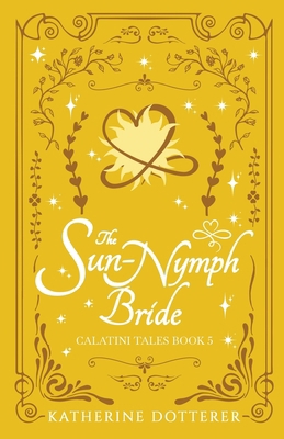 The Sun-Nymph Bride: A cozy slow-burn Regency-i... 1955614180 Book Cover