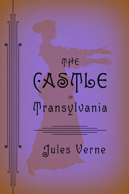 The Castle in Transylvania 1935554085 Book Cover