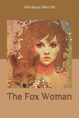 The Fox Woman B086Y3947G Book Cover