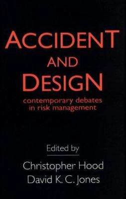 Accident And Design: Contemporary Debates On Ri... 1857285980 Book Cover