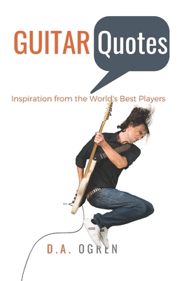 Guitar Quotes: Positive and Funny Quotes from t... 1542994004 Book Cover