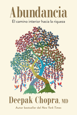 Abundancia: El Camino Interior Hacia La Riqueza... [Spanish] B0CK1K2DGR Book Cover