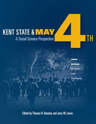 Kent State and May 4th: A Social Science Perspe... 160635048X Book Cover