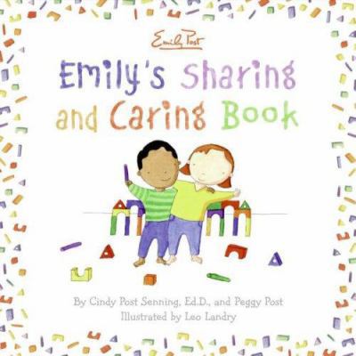 Emily's Sharing and Caring Book 006111698X Book Cover