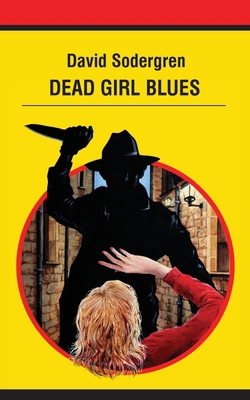 Dead Girl Blues 1917910037 Book Cover