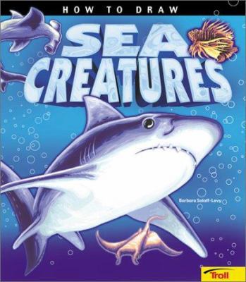 How to Draw Sea Creatures (How to Draw) 0816774501 Book Cover