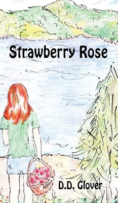 Strawberry Rose            Book Cover