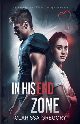 In His End Zone B0GPPVPZ93 Book Cover