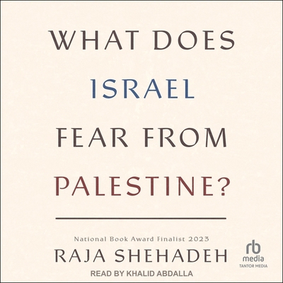 What Does Israel Fear from Palestine? B0DB8XBGKL Book Cover