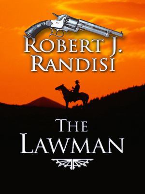 The Lawman (Wheeler Publishing Large Print West... [Large Print] 1410418421 Book Cover