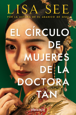 El Círculo de Mujeres de la Doctora Tan / Lady ... [Spanish] 8466361340 Book Cover