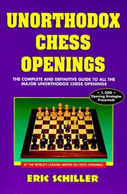 Unorthodox Chess Openings 0940685736 Book Cover