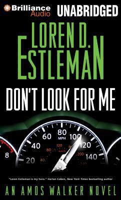Don't Look For Me (Amos Walker Series) 1480507172 Book Cover