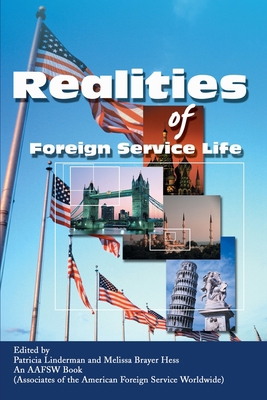 Realities of Foreign Service Life 0595250777 Book Cover