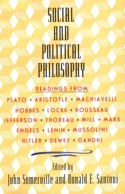 Social and Political Philosophy: Readings from ... 0385012381 Book Cover