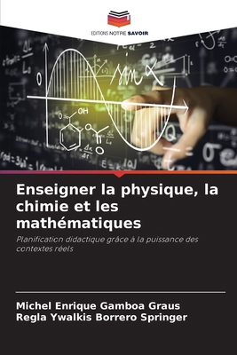 Enseigner la physique, la chimie et les mathéma... [French] 6207732170 Book Cover