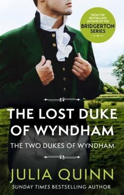 The Lost Duke Of Wyndham: by the bestselling au... 0349430535 Book Cover