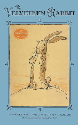 The Velveteen Rabbit: Or How Toys Became Real 1662522193 Book Cover