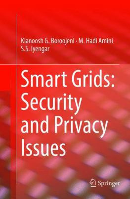 Smart Grids: Security and Privacy Issues 3319831976 Book Cover