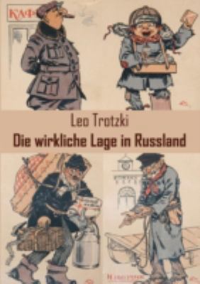 Die Wirkliche Lage in Russland [German] 3862674789 Book Cover