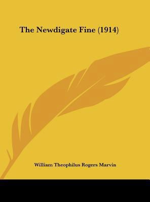 The Newdigate Fine (1914) 1161933263 Book Cover
