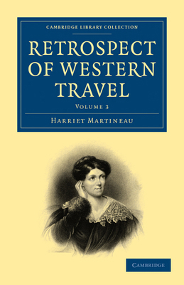 Retrospect of Western Travel 1108019307 Book Cover