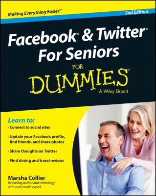 Facebook and Twitter for Seniors for Dummies 1118921178 Book Cover