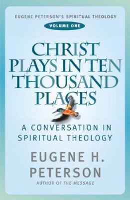 Christ Plays in Ten Thousand Places 0340863889 Book Cover